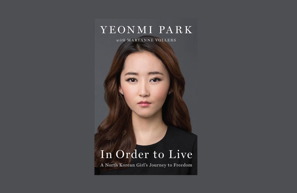 Reading List // In Order To Live – Yeonmi&nbsp;Park